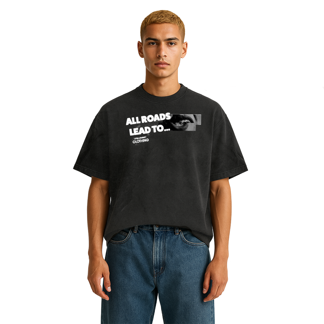 ALL ROADS LEAD TO...SHIRT